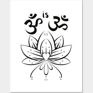 Om is Om Lotus Posters and Art